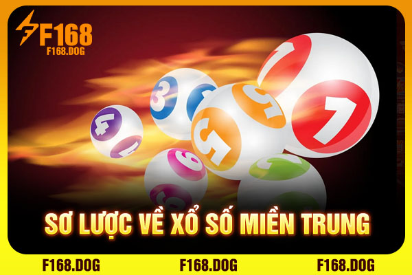 Sơ lược về xổ số miền Trung Sơ lược về xổ số miền Trung